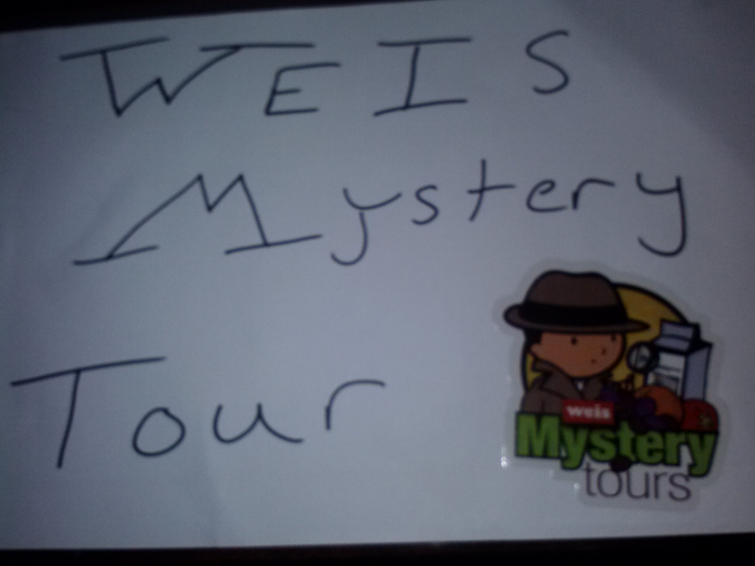 The Weis Mystery Tour!